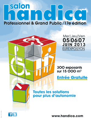 17ème édition du salon Handica à Lyon les 5, 6 et 7 juin 2013